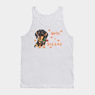 Addicted to Dachshunds! Especially for Doxie owners! Tank Top